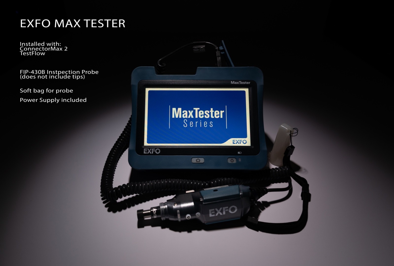 EXFO Max Tester FIP-430B Inspection Probe and MAX-FIP color touchscreen